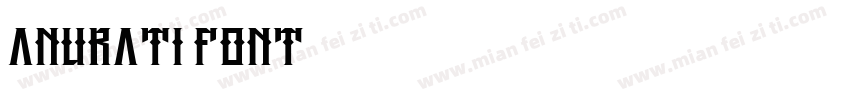 Anurati Font字体转换